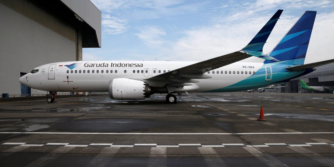 Garuda Indonesia Seeks Cancellation of its 737 MAX Order